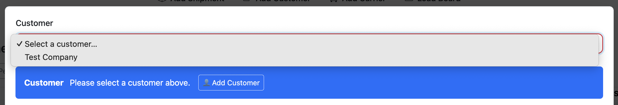 Customer selection field in the Trulos Dispatch add shipment window